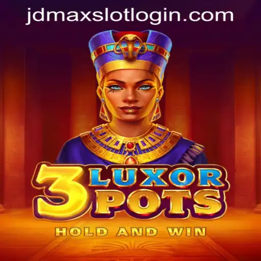 Discover the Thrills of 3LuxorPots at JDMAX Online Casino